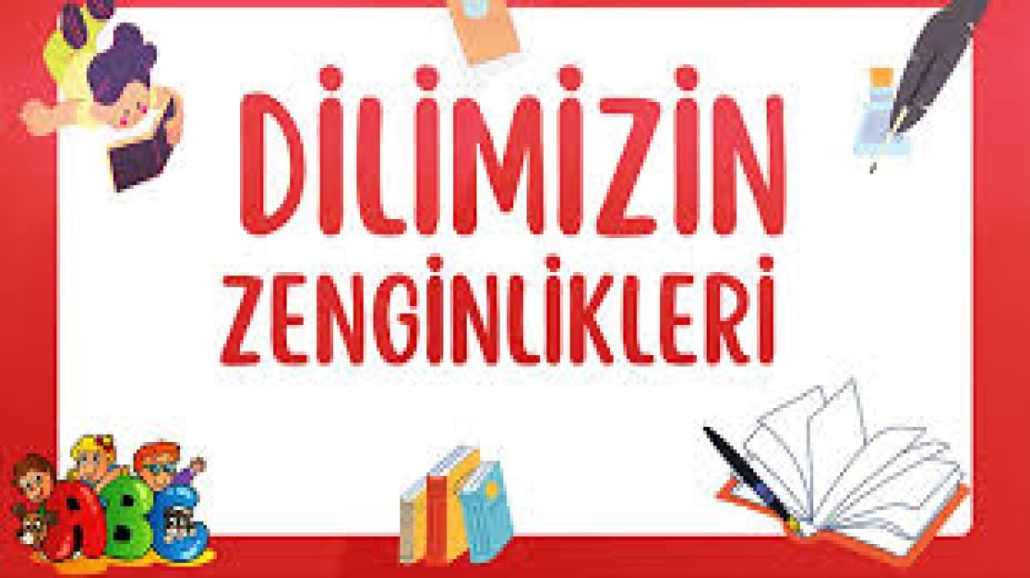 6/A SINIFI DİLİMİZİN ZENGİNLİKLERİ ETKİNLİĞİ